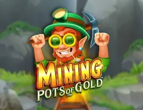 Mining Pots of Gold Gameburger Studios